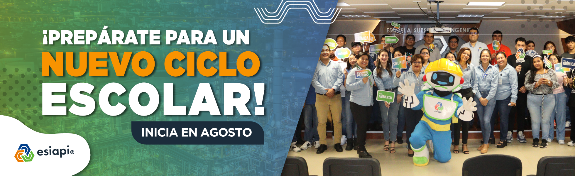 ¡PREPÁRATE PARA UN NUEVO CICLO EN ESIAPI!
